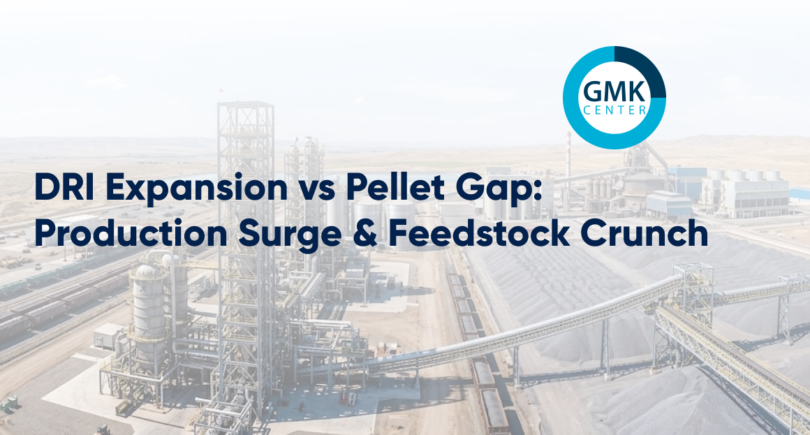 Photo – DRI Expansion vs Pellet Gap: Production Surge & Feedstock Crunch